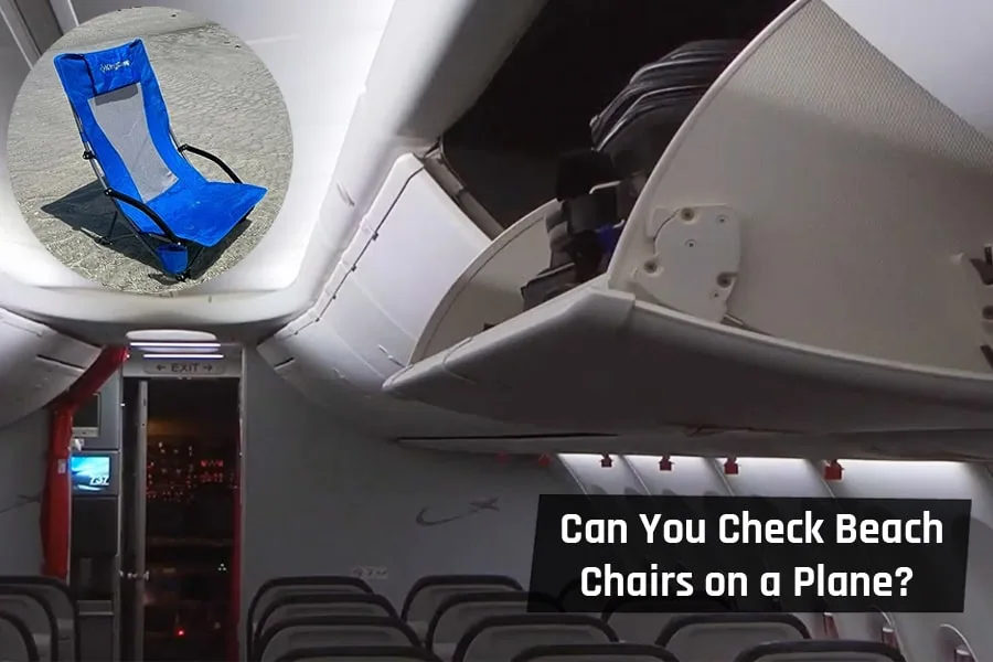 Can You Check Beach Chairs on a Plane